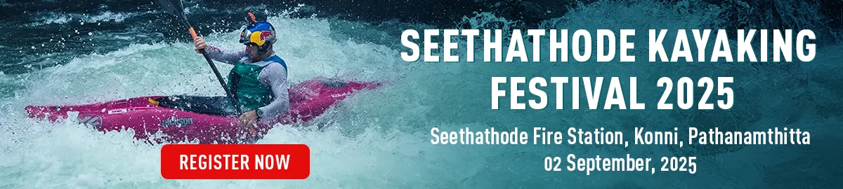 Seethathode Kayaking Festival 2025 | Seethathode Fire Station, Konni, Pathanamthitta | 02 September , 2025